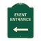 Signmission N Event Entrance With Left Arrow Heavy-Gauge Aluminum Architectural Sign, 24" H, G-1824-23865 A-DES-G-1824-23865 - alternate 1
